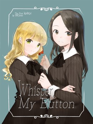 cover image of Whisper, My Button